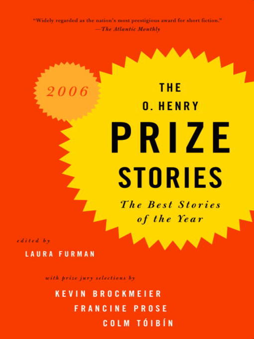 Title details for The O. Henry Prize Stories 2006 by Laura Furman - Available